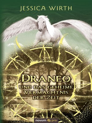 cover image of Draneo und das geheime Vermächtnis der Zeit
